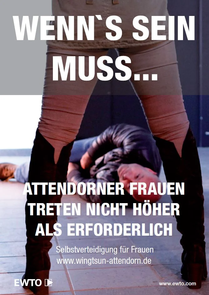 EWTO Plakat – Attendorner Frauen Selbstverteidigung: Wenn's sein muss...